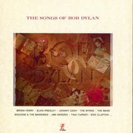 V.A. (Elvis Presley, Eric Clapton) / The Songs Of Bob Dylan