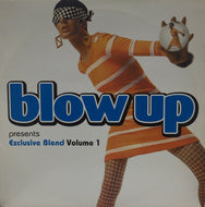 V.A. (ALAN HAWKSHAW, KEITH MANSFIELD) / BLOW UP Presents Exclusive Blend Volume 1
