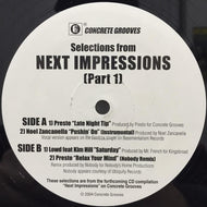 V.A. (PRESTO,NOEL ZANCANELLA,L.O.W.D.) / SELECTIONS FROM NEXT IMPRESSIONS (PART 1)