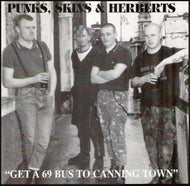 V.A. (Skint,Bus Station Loonies) / PUNKS,SKINS & HERBERTS-GET A 69 BUS TO CANNING TOWN