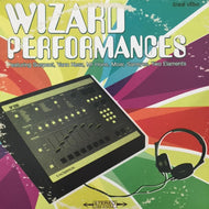 V.A. (DJ SUSPECT,YANN KESZ,MOAR) / WIZARD PERFORMANCES