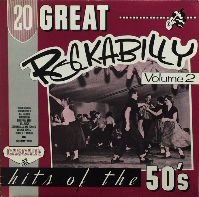 V.A. (Sleepy La Beef, Bill Mack, Glenn Barber) / 20 Great Rockabilly Hits Of The 50's Volume 2