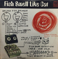 V.A. (CHARI CHARI, WATER MELON) / FISH SMELL LIKE CAT