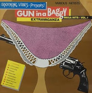 V.A. (Little Lenny,Beeny Man) / GUN IN A BAGGY EXTTAVAGANZA - MEGA HITS VOL.1