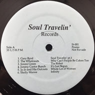 V.A. (GARY BYRD, WHATNAUTS, JIMMY CASTOR BUNCH) / SOUL TRAVELIN'