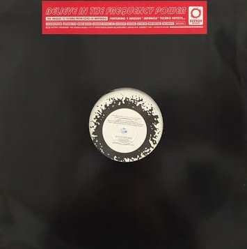 V.A.(SUZUKISKI,KEN INAOKA) / BELIEVE IN THE FREQUENCY POWER