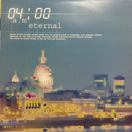 V.A. (NIGHTMARES ON WAX, BOOM BOOM SATELLITES) / 04:00 AM ETERNAL