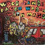 V.A.(Buckys,Boris The Sprinkler) / WOOD PANEL PACER WAGON WITH MAGS