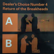 V.A. (DAVID SHIRE, LEE MICHAELS, JACK TROMBEY) / DEALERS'S CHOICE NUMBER 4 / RETURN OF THE BREAKHEADS