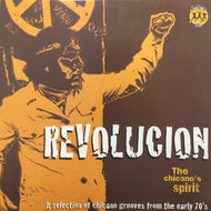 V.A. / REVOLUCION (THE CHICANO’S SPIRIT)