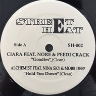 V.A. (CIARA, ALCHEMIST, CLIPSE) / GOODIES / HOLD YOU DOWN