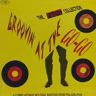 V.A. (VICTORS, EDDIE HOLMAN, 4 LARKS) / GROOVIN' AT THE GO-GO (The Harthon Collection)