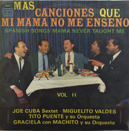 V.A. (Joe Cuba Sextet,Tito Puente Y Su Orquesta) / Mas Canciones Mi Mama No Me Enseno