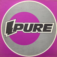 V.A. (ROBERT MOORE, OVER NIGHT LOW, MATATA) / PURE (1990)