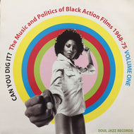 V.A. (ROY AYERS, WILLIE HUTCH, J.J. JOHNSON) / THE MUSIC AND POLITICS OF BLACK ACTION FILMS 1968-75 VOLUME ONE