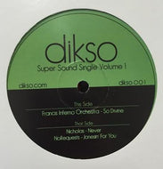 V.A. (FRANCIS INFERNO,NICHOLAS,NO REQUESTS) / SUPER SOUND SINGLE VOLUME 1