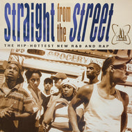 V.A. (TLC, CRAIG MACK, NOTORIOUS B.I.G., ILLEGAL) / STRAIGHT FROM THE STREET VOL. 1