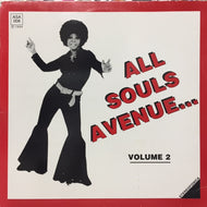 V.A. (KEEF HARTLEY, JEAN CLAUDE T, ASSAGI) / ALL SOULS AVENUE VOLUME 2