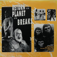 V.A. (MOHAWKS, JOHNNY PEARSON, 100％ PURE  POISON) / RETURN TO THE PLANET OF THE BREAKS