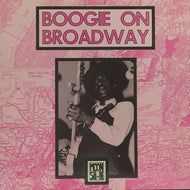 V.A. (H-Bomb Ferguson, Guitar Crusher) / BOOGIE ON BROADWAY