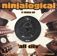 V.A. (UP, BUSTLE & OUT,COLDCUT, FUNKI PORCINI) / NINJALOGICAL”ALL CITY”