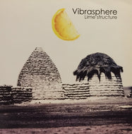 VIBRASPHERE / LIME STRUCTURE