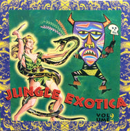 V.A. （Dave Baby Cortez, Harvey Fuqua） / Jungle Exotica Volume 2