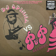 V.A. (CLOUD ONE, LOUISE MURRAY) / DJ SPINNA VS. P&P RECORDS