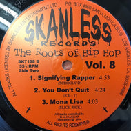 V.A. (L.L. COOL J,JUST ICE, BEASTIE BOYS, SCHOOLY D) / THE ROOTS OF HIP HOP VOL. 8