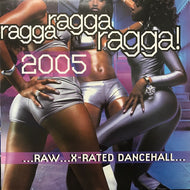 V.A. - R / RAGGA RAGGA RAGGA! 2005