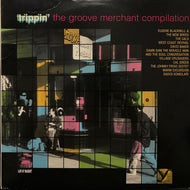 V.A. (EUGENE BLACKNELL & THE NEW BREED, CALS) / TRIPPIN' (THE GROOVE MERCHANT COMPILATION)