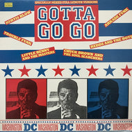 V.A. (KURTIS BLOW,CHUCK BROWN & THE SOUL SEARCHERS) / GOTTA GO GO