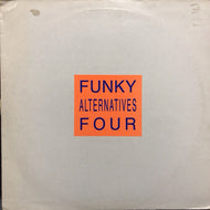 V.A. (400 BLOWS, THE SHAMEN, SKINNY PUPPY) / FUNKY ALTERNATIVES FOUR