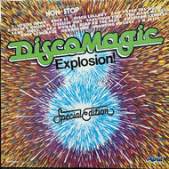 V.A. (LIPPS INC, UNYQUE) / DISCO MAGIC EXPLOSION