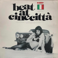V.A. (ROBERTO PREGADIO, RIZ ORTOLANI) / Beat At Cinecitta Volume 1