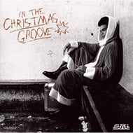 V.A. (JIMMY REED、ELECTRIC JUNGLE etc.) / IN THE CHRISTMAS GROOVE