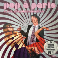 V.A. / POP A PARIS Volume 5 S.O.S. Mesdemoiselles
