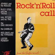 V.A. (Johnny & The Roccos, Okie Dokies) / Rock'N'Roll Call From The Goofin' Records!