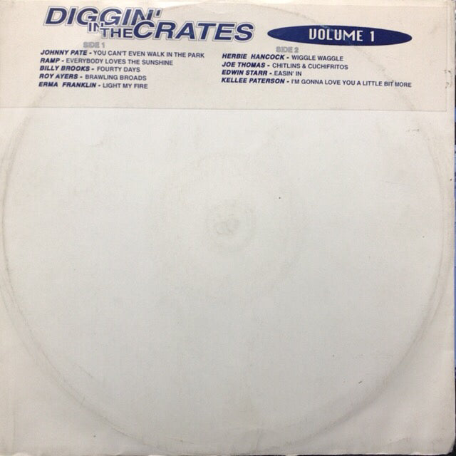 V.A. (JOHNNY PATE, RAMP, ROY AYERS) / DIGGIN' IN THE CRATES VOLUME 1