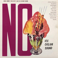 V.A. (Red Dragon, Pinchers) / No Ice Cream Sound