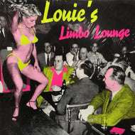 V.A. (Jack Hammer, Noisemakers) / Louie's Limbo Lounge