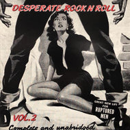 V.A. (Danny Ross, Johnny Candles) / Desperate Rock N Roll Vol. 2