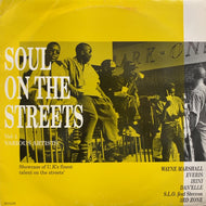 V.A. (DAN-ELLE, WAYNE MARSHALL, IRINI) / SOUL ON THE STREETS VOLUME 1