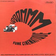 V.A. (FRANCO TAMPONI, EVASIO ROCARATI) / VROOMMM - FUNK CINEMATIQUE