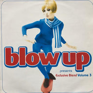 V.A. (Guy Pedersen, Raymond Guiot) / Blow Up Presents Exclusive Blend Volume 3