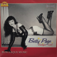 V.A. (Johnny Hawksworth, John Barry) / Betty Page Danger Girl - Burlesque Music
