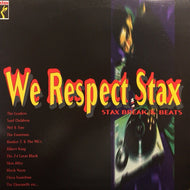 V.A. (LEADERS, SOUL CHILDREN) / WE RESPECT STAX - STAX BREAK & BEATS
