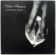 VELVET SEASON & THE HEARTS OF GOLD / Special Versions Vol. 1