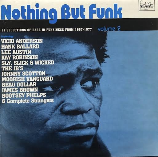 V.A. (James Brown, Vicki Anderson) / Nothing But Funk Volume 2