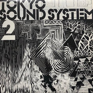 V.A. (Abraham Cross, Tatsuya Oe) / Tokyo Sound System 2